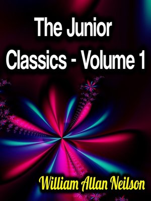 cover image of The Junior Classics--Volume 1